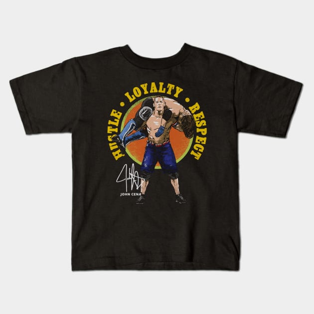 John Cena Hustle Loyalty Respect Kids T-Shirt by MunMun_Design